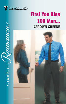 Title details for First You Kiss 100 Men... by Carolyn Greene - Wait list